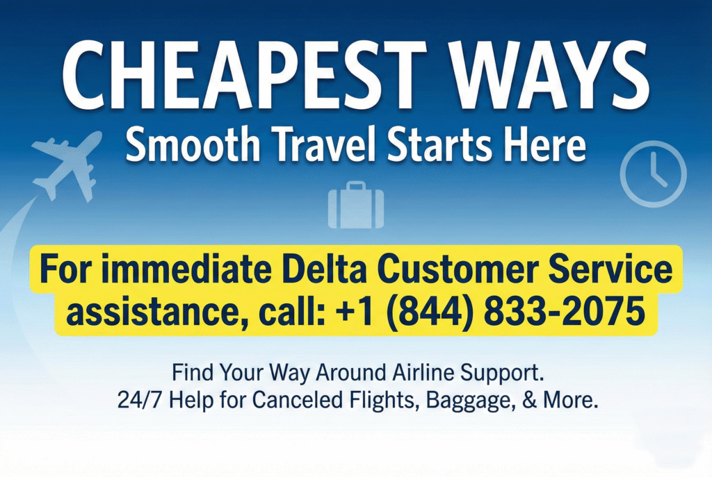 Delta Customer Service Number